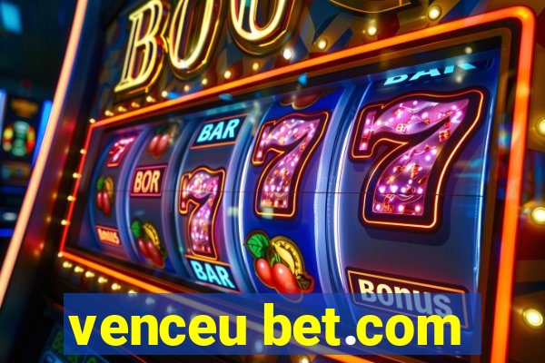 venceu bet.com